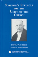 Schilder's Struggle For the Unity of the Church